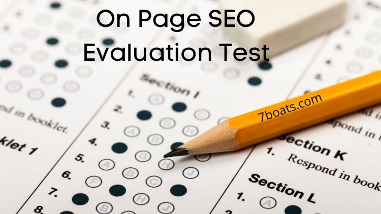 On Page SEO Evaluation Tests 29 - on page seo evaluation test