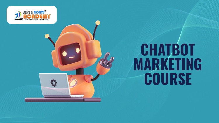 ChatBot Marketing Course 1 - ChatBot Marketing Course 7boats