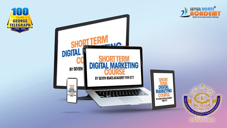 15 Hours Digital Marketing Course 17 - Short term digital marketing course 7boats GTTI