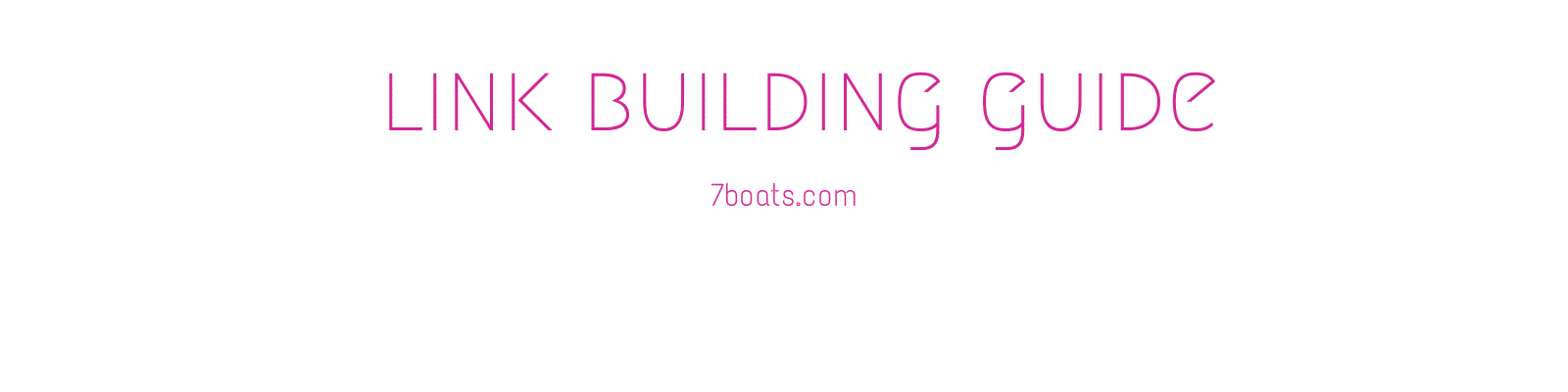 link building guide link building guide