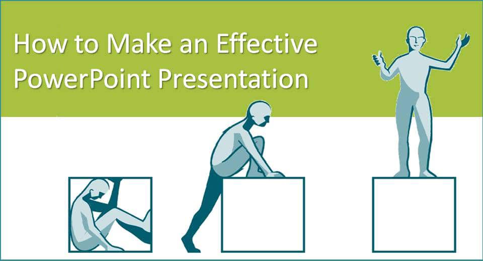 how to give an effective powerpoint presentation