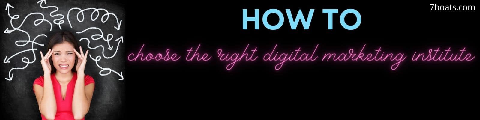 how to choose best digital marketing institute