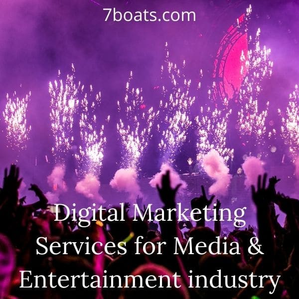 digital marketing services for media and entertainment industry