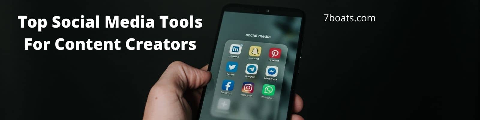 Best Social Media Tools for Content Creators