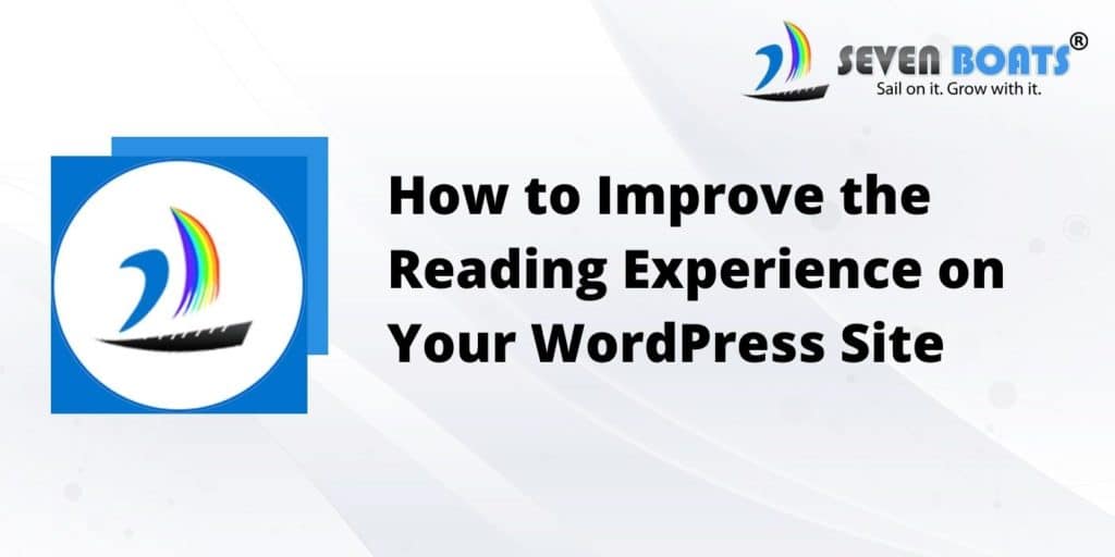 improve reading experience on wordpress