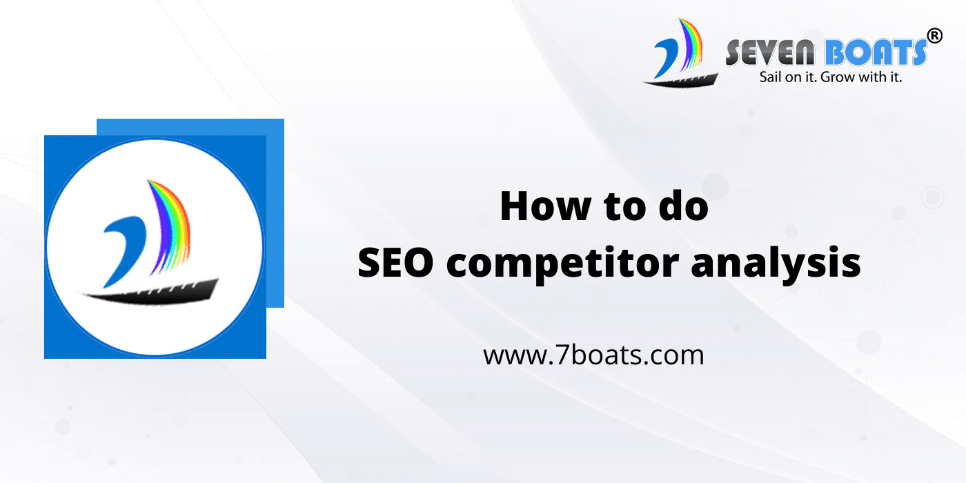 how to do seo competitor analysis how to do seo competitor analysis