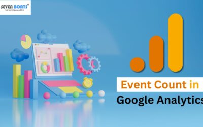 Event Count in Google Analytics: Tracking User Interactions for Improved Insights