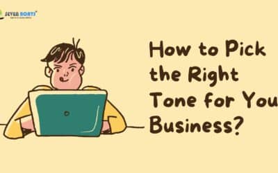 How to Pick the Right Tone for Your Business?