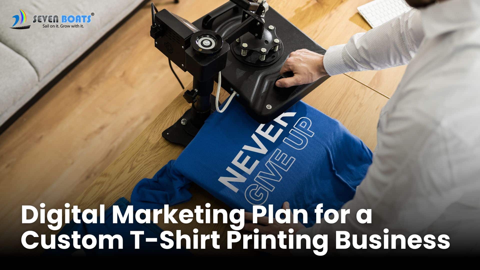 Digital Marketing Plan for a Custom T-Shirt Printing Business – Banner Digital Marketing Plan for a Custom T-Shirt Printing Business - Banner