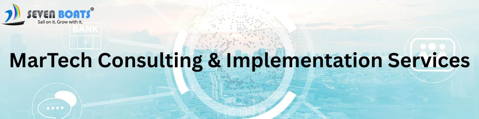 MarTech Consulting & Implementation Services